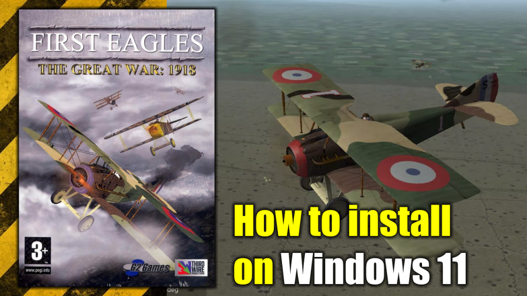How to Install "First Eagles: The Great War 1918" on Windows 11