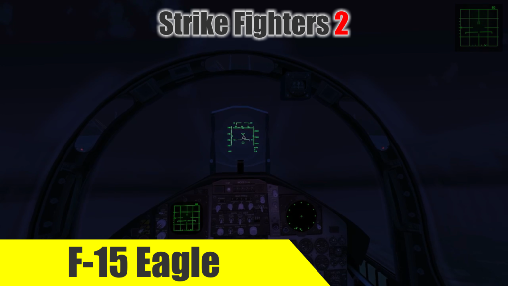 Strike Fighters 2: F-15A Eagle